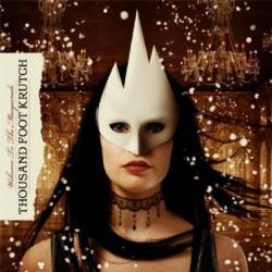 Thousand Foot Krutch : Welcome to the Masquerade